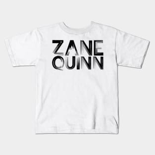 ZANE QUINN (BLACK) Kids T-Shirt